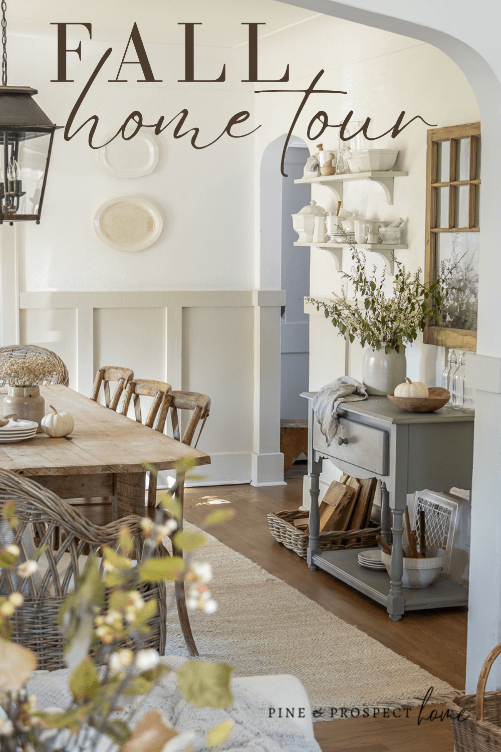 Fall Home Tour - Pine and Prospect Home