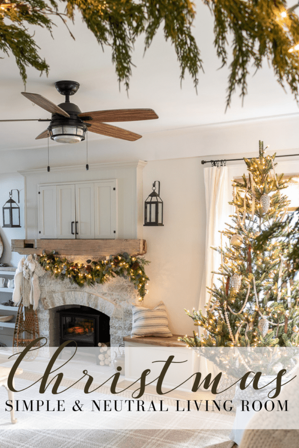 Simple and Neutral Christmas Living Room - Pine and Prospect Home