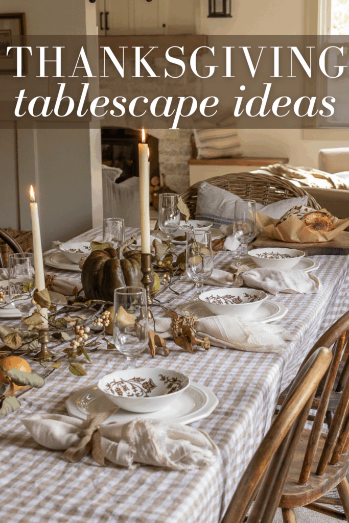 How to Create a Beautiful Thanksgiving Tablescape on a Budget (Using ...